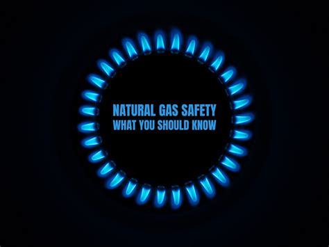 Natural Gas Safety 